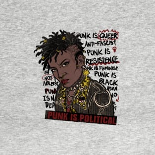 Punk is political T-Shirt